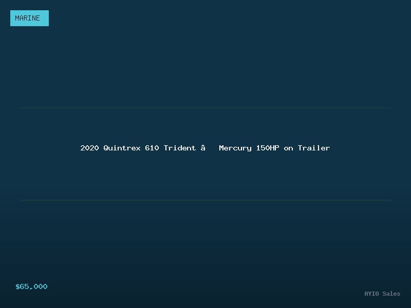 2020 Quintrex 610 Trident — Mercury 150HP on Trailer
