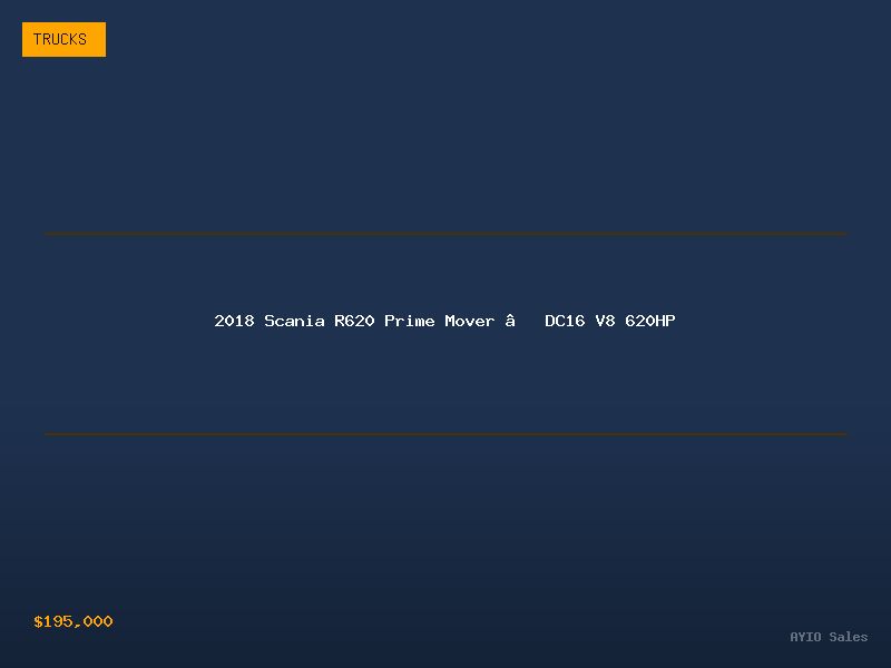 2018 Scania R620 Prime Mover — DC16 V8 620HP